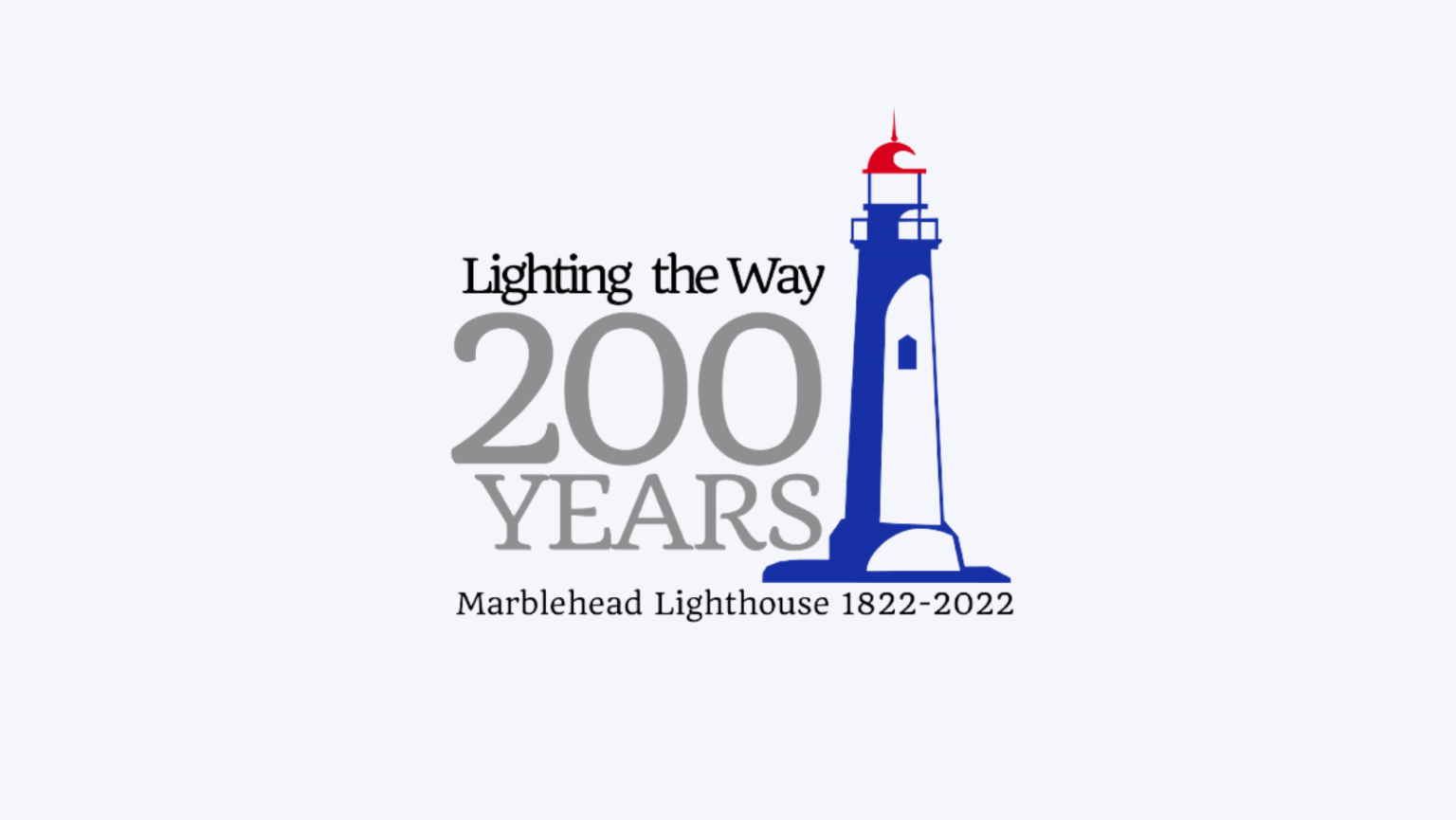 Marblehead Lighthouse Kicks Off Calendar of Events for 200th