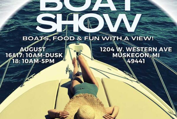 Muskegon Boat Life Adelaide Pointe Boat Show